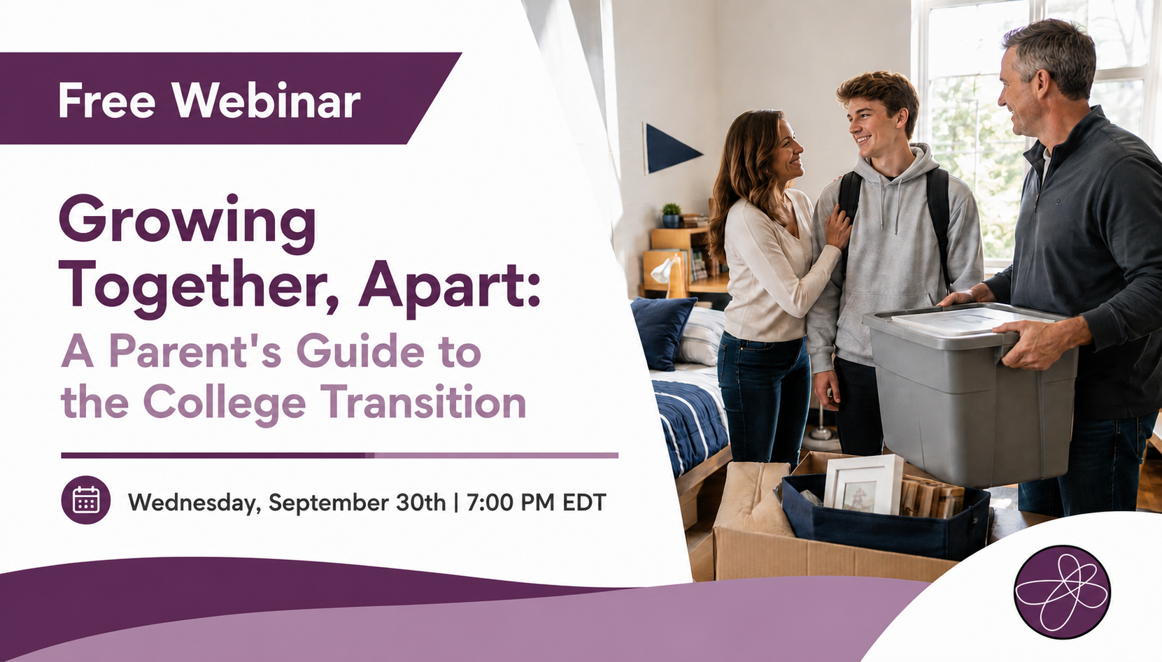 Growing Together, Apart: A Parent's Guide to the College Transition